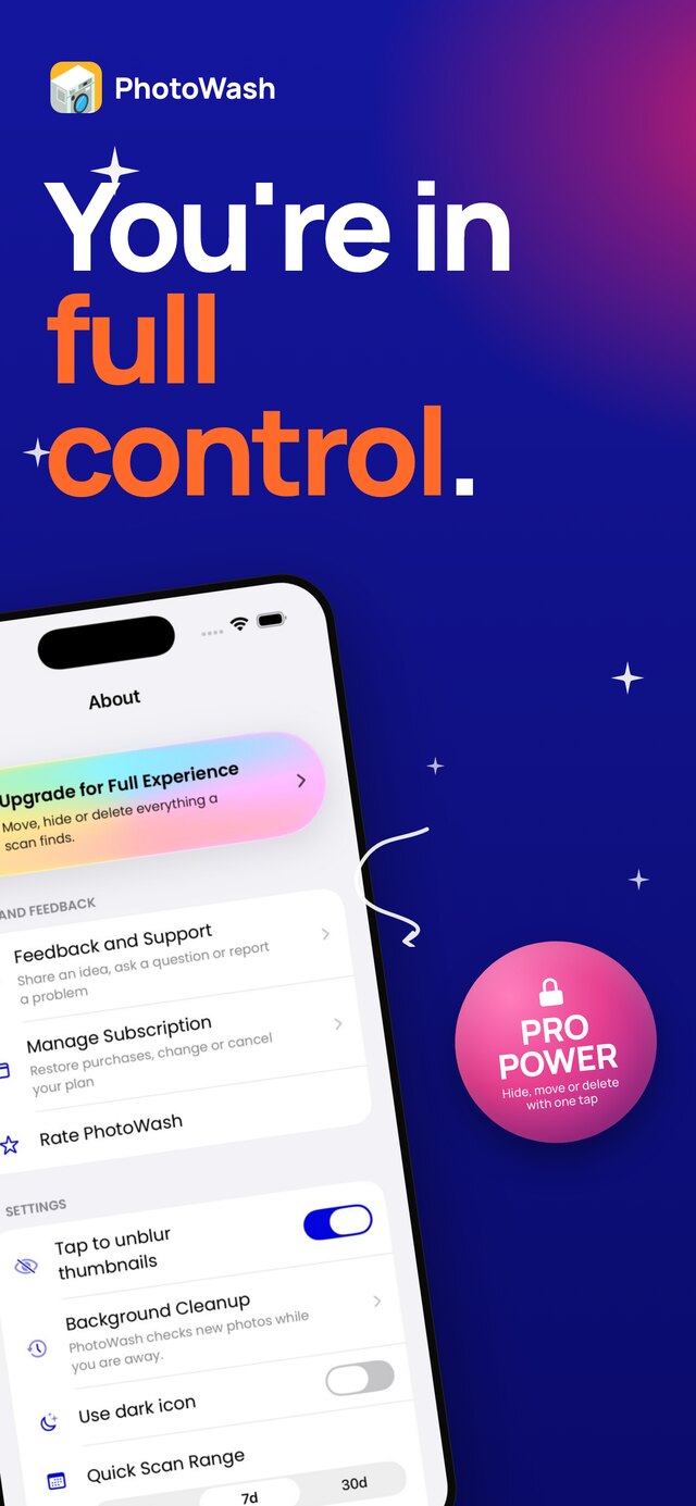 You are in full control: settings showing Background Cleanup, blurred thumbnails and the quick scan range